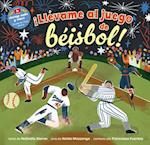 ¡Llévame Al Juego de Béisbol!