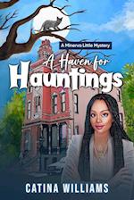 A Haven for Hauntings