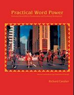 Practical Word Power: Dictionary-Based Skills in Pronunciation and Vocabulary Development 