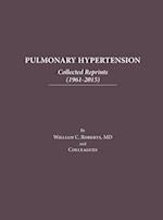 Pulmonary Hypertension: Collected Reprints (1961-2015): Collected Reprints (1961-2015): Collected reprints 