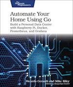 Automate Your Home Using Go