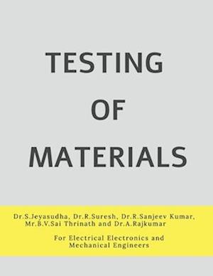 TESTING OF MATERIALS