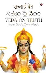 Veda On Truth