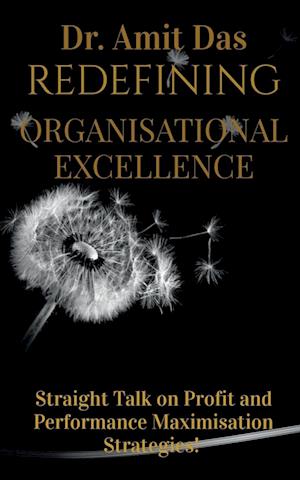 REDEFINING ORGANISATIONAL EXCELLENCE