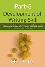 Development of Writing Skill, Part-3 