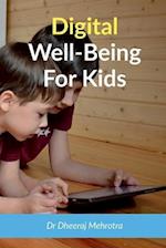 Digital Wellbeing For Kids 