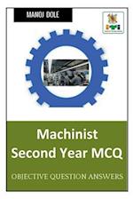 Machinist Second Year MCQ 