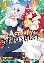 Am I Actually the Strongest? 9 (Manga)