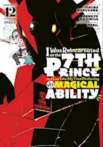 I Was Reincarnated as the 7th Prince, So I Can Take My Time Perfecting My Magical Ability 12
