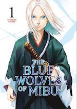 The Blue Wolves of Mibu 1 (Blue Miburo)