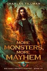 More Monsters, More Mayhem