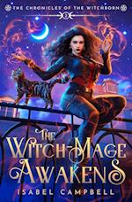 The Witch-Mage Awakens