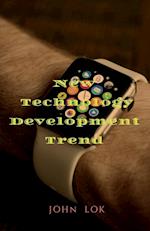 New Technology Development Trend 