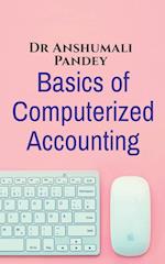 Basics of Computerized Accounting 