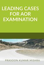 LEADING CASES FOR AOR EXAMINATION 