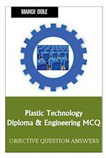 Plastic Technology Diploma & Engineering MCQ 