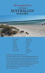 The Crooked Coast 14 Great Australian Mysteries 