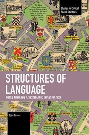 Structures of Language : Notes Towards a Systematic Investigation