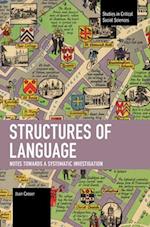 Structures of Language : Notes Towards a Systematic Investigation 