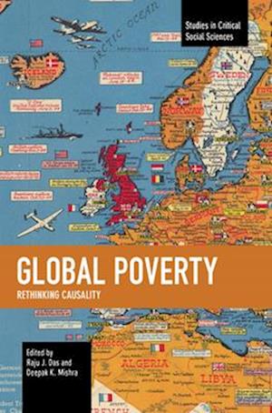 Global Poverty : Rethinking Causality