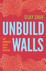 Unbuild Walls