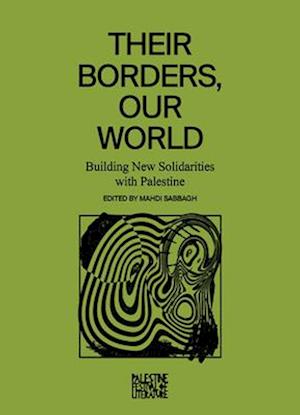 Their Borders, Our World