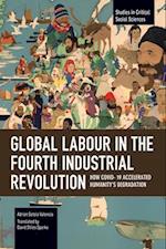 Global Labour in the Fourth Industrial Revolution