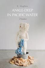 Ankle-Deep in Pacific Water