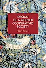 Design of a Worker Cooperatives Society