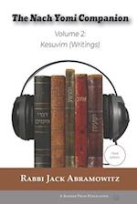 The Nach Yomi Companion: Volume 2: Kesuvim (Writings) Third Edition 
