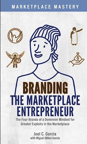 Branding the Marketplace Entrepreneur