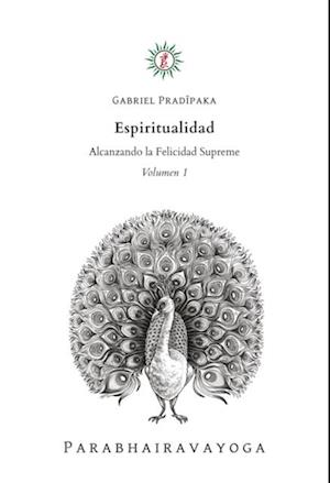 Espiritualidad - Volumen 1