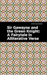 Sir Gawayne and the Green Knight