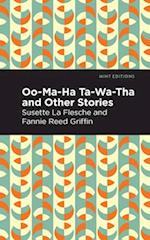 Oo-Ma-Ha-Ta-Wa-Tha and Other Stories