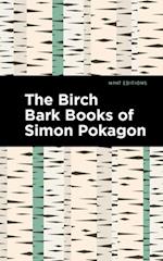 The Birch Bark Books of Simon Pokagon