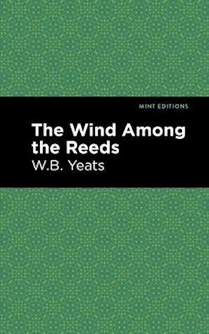 The Wind Among the Reeds