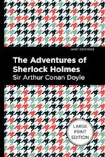 The Adventures of Sherlock Holmes (Large Print Edition) : Large Print Edition 