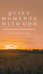 Quiet Moments with God for Women 