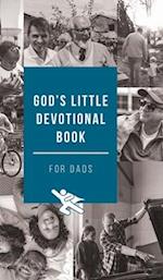God's Little Devotional Book for Dads 