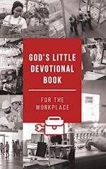 God's Little Devotional Book for the Workplace 