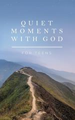 Quiet Moments with God for Teens 