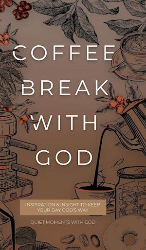Coffee Break with God