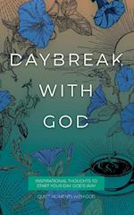 Daybreak with God