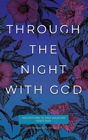 Through the Night with God