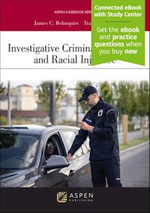 Investigative Criminal Procedure and Racial Injustice