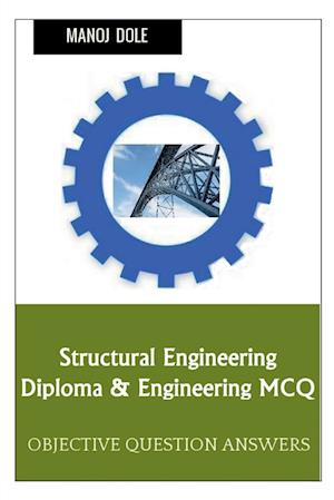 Structural Engineering Diploma & Engineering MCQ