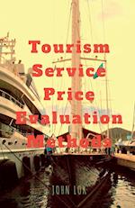 Tourism Service Price Evaluation Methods 