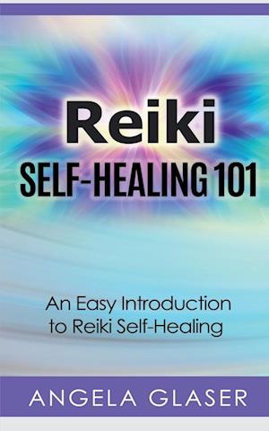 Reiki Self-Healing 101