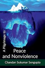 A Pilgrimage to Peace and Nonviolence