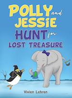 Polly and Jessie Hunt for Lost Treasure